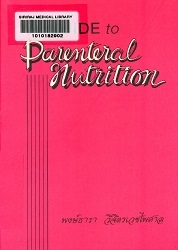 A guide to parenteral nutrition