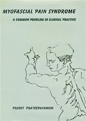 Myofascial pain syndrome : a common problem in clinical practice