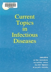 Current topics in infectious diseases