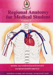 Regional anatomy for medical student Volume I