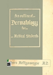 An outline of dermatology for medical students