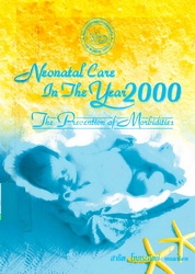 Neonatal care in the year 2000 : the prevention of morbidities
